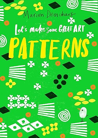 Let's Make Some Great Art | Patterns