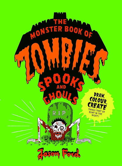 The Monster Book of Zombies, Spooks, and Ghouls