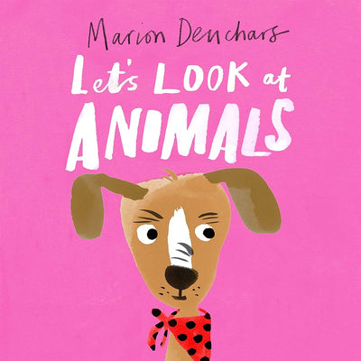 Let's Look at... Animals Board Book