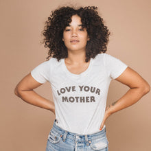 Load image into Gallery viewer, Love Your Mother t-shirt - TREEHOUSE kid and craft