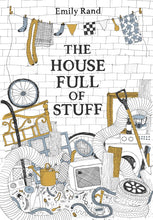 Load image into Gallery viewer, The House Full of Stuff - TREEHOUSE kid and craft