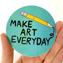 Load image into Gallery viewer, Make Art Everyday Sticker
