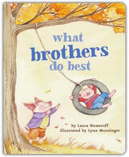 Load image into Gallery viewer, What Brothers Do Best