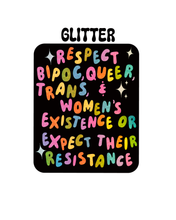 Load image into Gallery viewer, Respect Or Expect Resistance Sticker