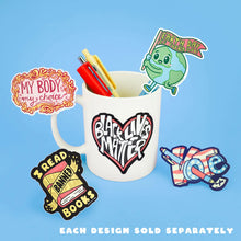 Load image into Gallery viewer, My Body My Choice Sticker