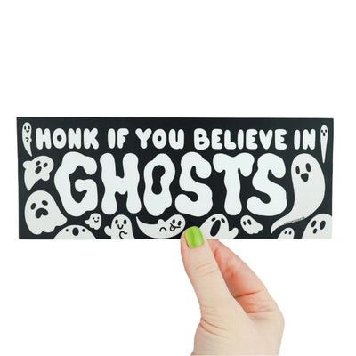 Honk If You Believe In Ghosts Vinyl Sticker