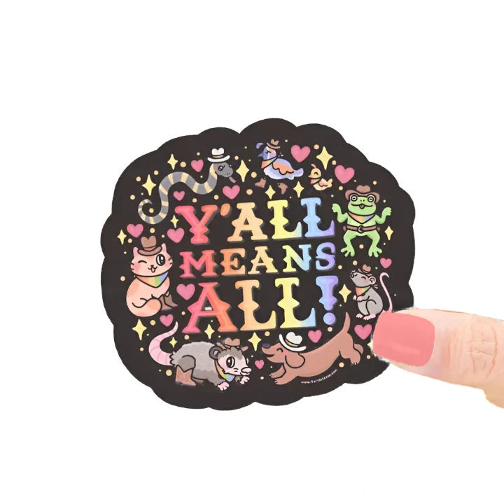 Y'all Means All Sticker