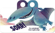 Load image into Gallery viewer, Roar! I'm a Dinosaur