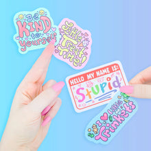 Load image into Gallery viewer, Be Kind To Yourself Sticker