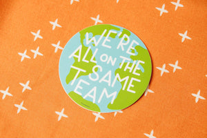 Same Team Earth Vinyl Decal Sticker