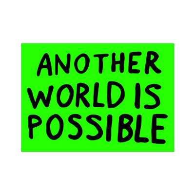 Another World is Possible Die-Cut Sticker