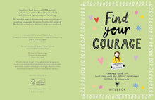 Load image into Gallery viewer, Find Your Courage
