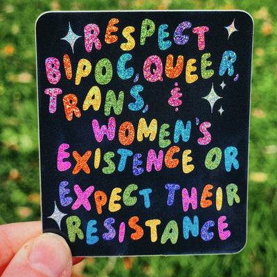 Respect Or Expect Resistance Sticker
