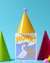 Load image into Gallery viewer, Letterpress Birthday Card - HONK! If It’s Your Birthday
