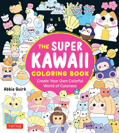 The Super Kawaii Coloring Book
