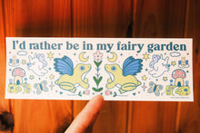 Load image into Gallery viewer, Fairy Garden Bumper Sticker