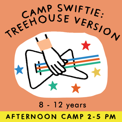 Camp Swiftie : treehouse version:  good vibes, karma, cats, song + sparkle