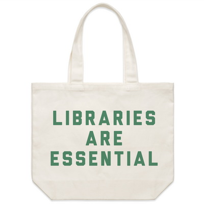 Libraries Are Essential Tote