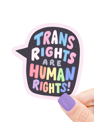 Trans Rights Are Human Rights Sticker