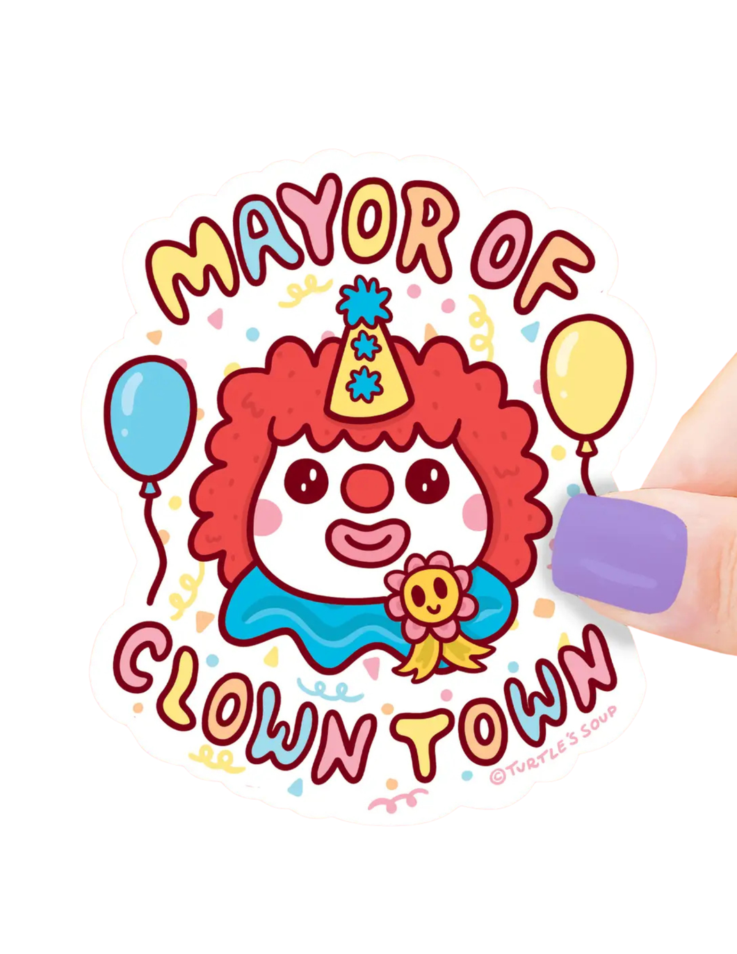 Mayor of Clown Town Sticker