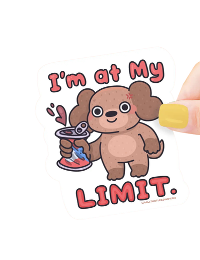 I'm At My Limit. Sticker