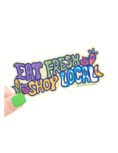 Eat Fresh Shop Local Sticker