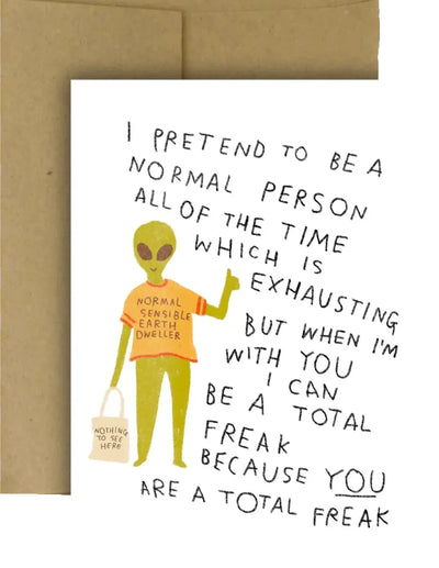 Normal Sensible Earth Dweller Greeting Card