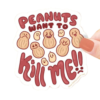 Peanuts Want To Kill Me Sticker