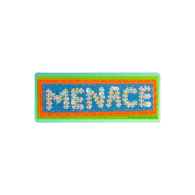 MENACE Sticker