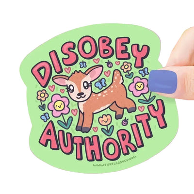 Disobey Authority Sticker