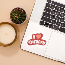 Load image into Gallery viewer, I Love Therapy Vinyl Sticker