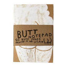 Load image into Gallery viewer, Butt Notepad