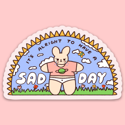 Sad Day Sticker