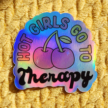 Load image into Gallery viewer, Hot Girls Go to Therapy Sticker