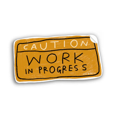 Caution Work in Progress Sticker