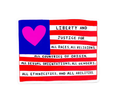 Liberty And Justice Sticker