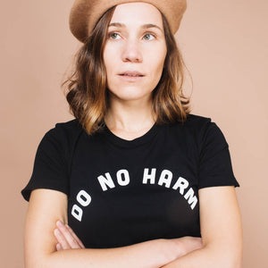 Do No Harm (Take No Shit) t-shirt - TREEHOUSE kid and craft