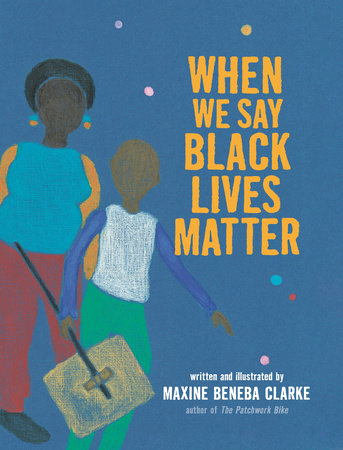 When We Say Black Lives Matter - TREEHOUSE kid and craft