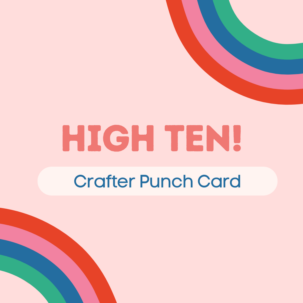 HIGH TEN | Class Punch Card - TREEHOUSE kid and craft