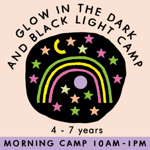 ATHENS | Glow In The Dark + Blacklight Camp - TREEHOUSE kid and craft