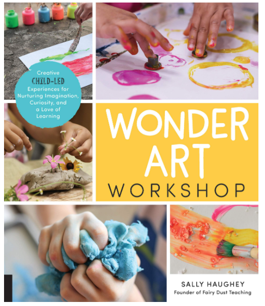Wonder Art Workshop book by Sally Haughey - TREEHOUSE kid and craft