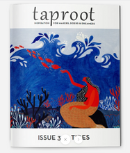 Load image into Gallery viewer, Taproot Magazine - TREEHOUSE kid and craft