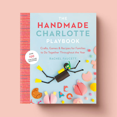 The Handmade Charlotte Playbook - TREEHOUSE kid and craft
